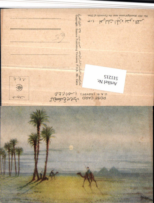 511215,Künstler AK Egypt Moonlight scene near the Pyramids of Giza Gizeh