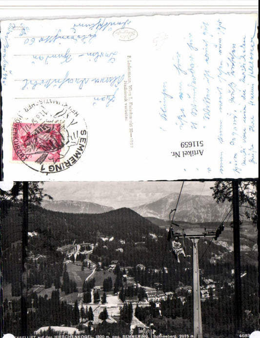 511659,Sessellift auf den Hirschenkogel geg. Semmering Bergkulisse