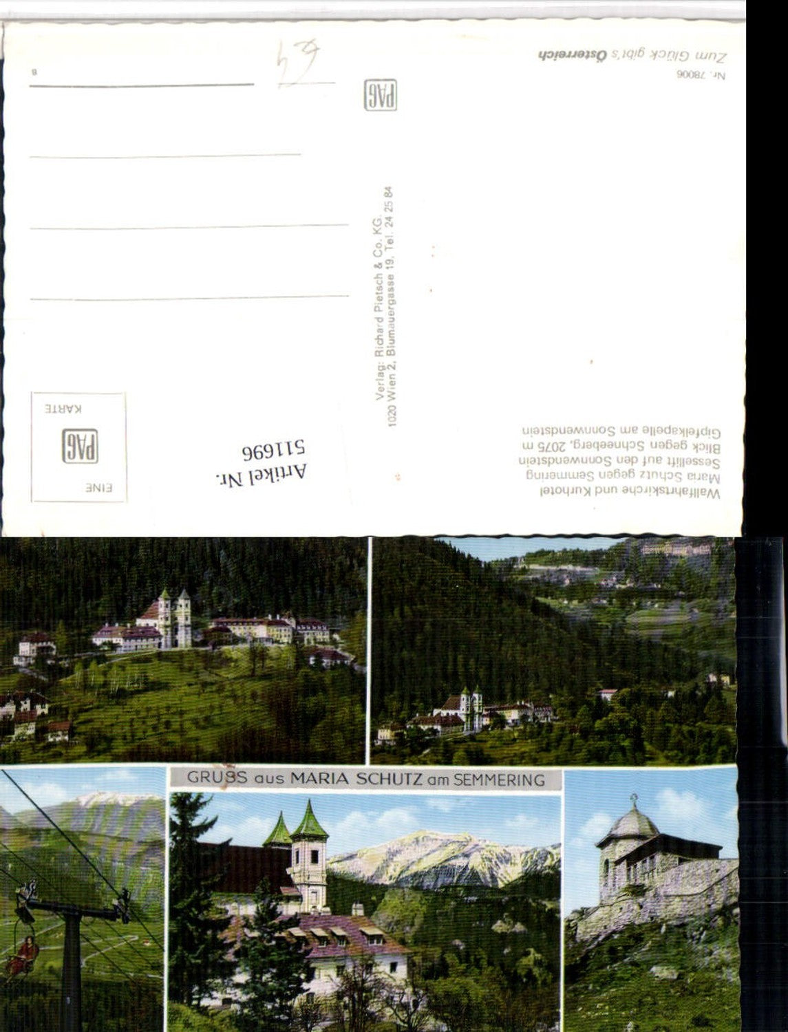 511696,Maria Schutz am Semmering Totale Kirche Sessellift Mehrbildkarte