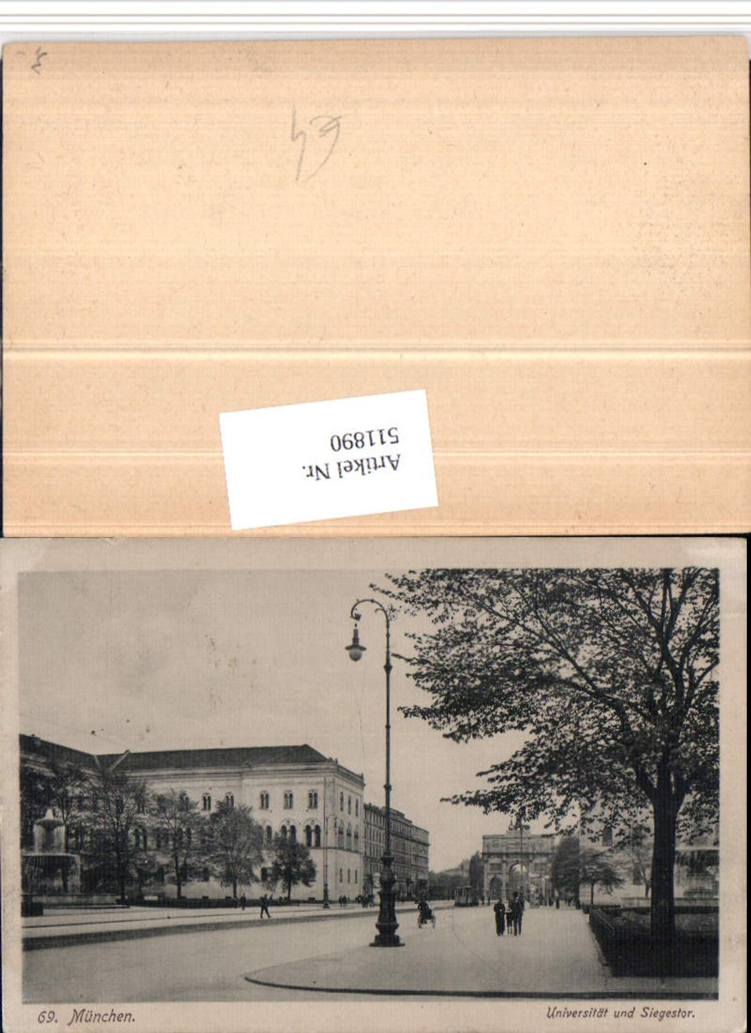 511890,München Universität u. Siegestor Straßenansicht