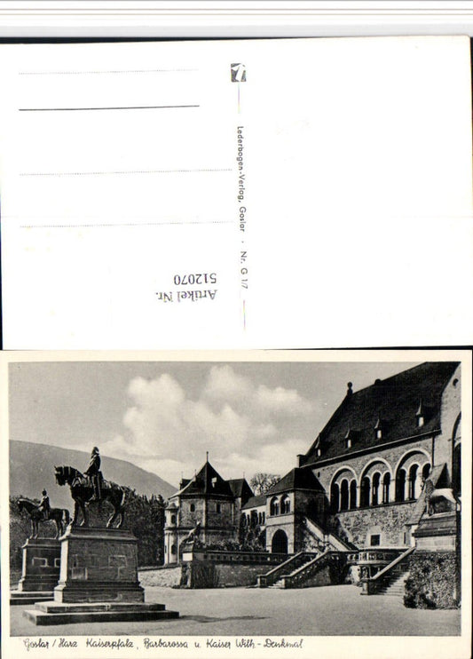 512070,Goslar am Harz Kaiserpfalz Barbarossa u. Kaiser Wilhelm-Denkmal