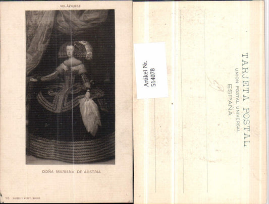 514078,Künstler AK Velazquez Dona Mariana de Austria Maria Anna Adel Monarchie