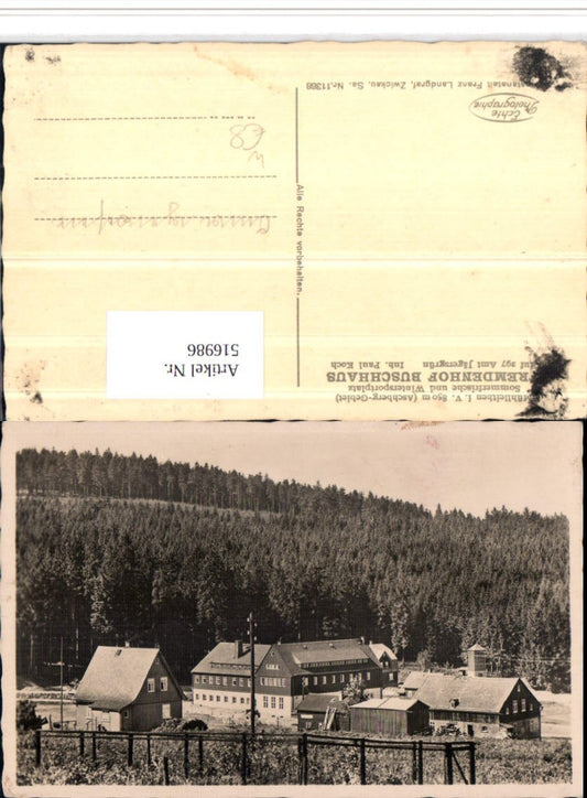 516986,Mühlleithen im Vogtland b. Klingenthal Fremdenhof Buschhaus