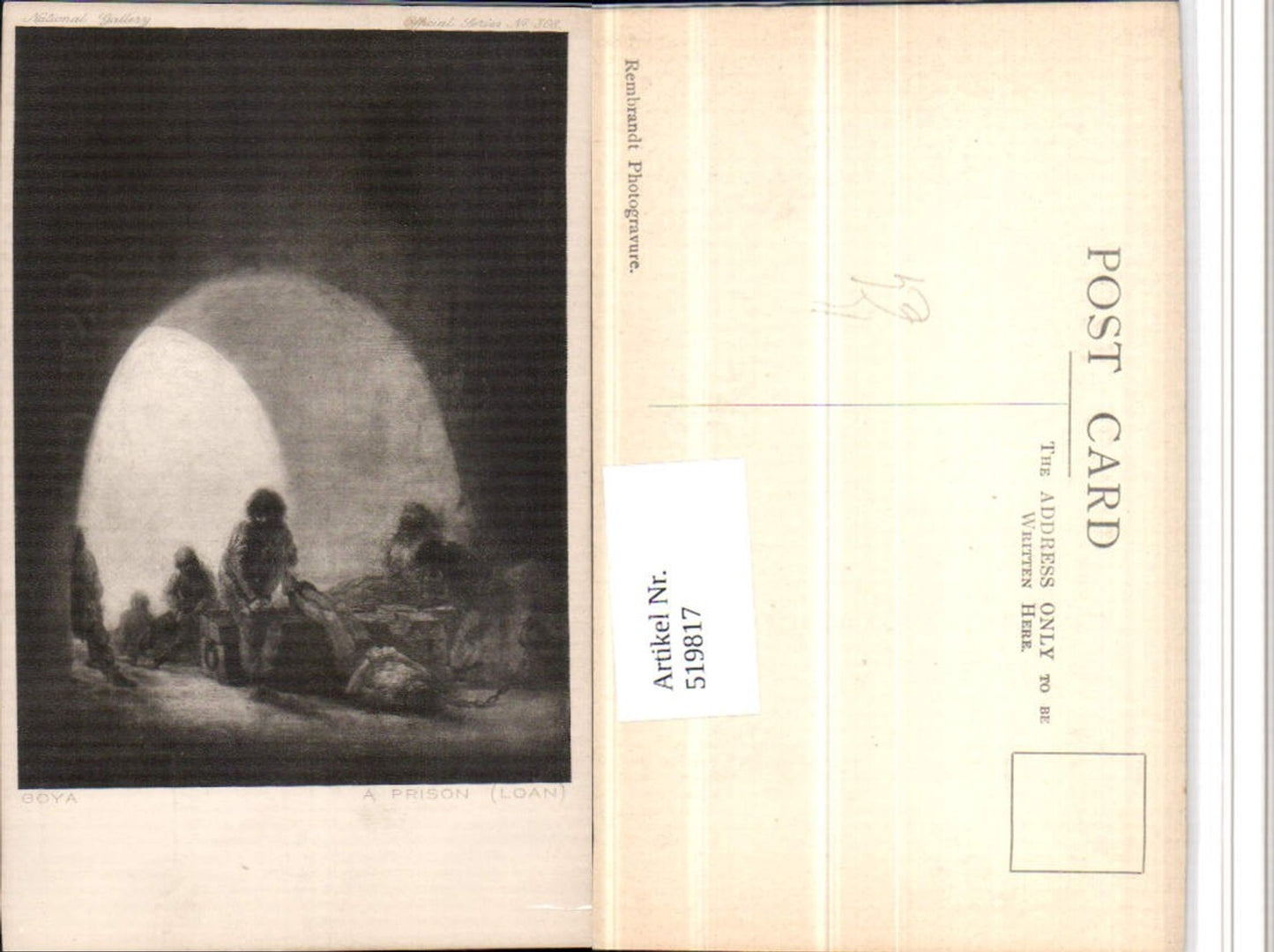 519817,Künstler AK Goya A Prison Loan Gefängnis Gefangene