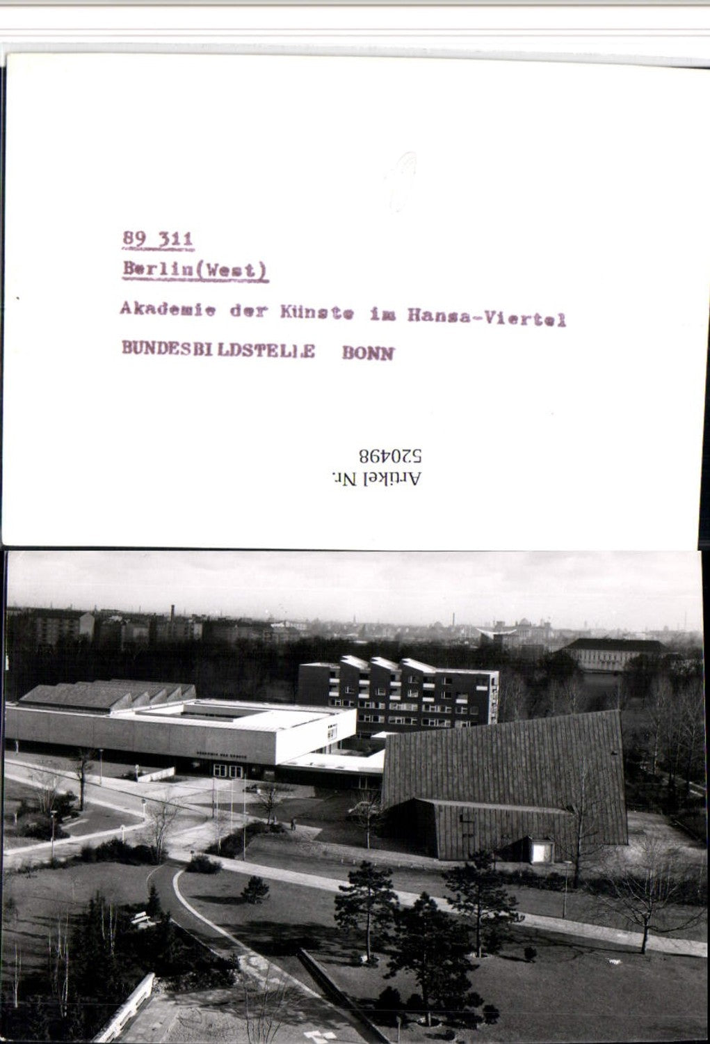 520498,Foto-AK Verlagsrohabzug Berlin Hansaviertel Mitte Akademie d. Künste