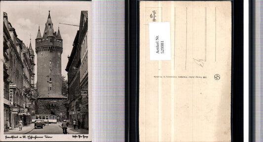 529981,Foto Ak Frankfurt a. Main Eschenheimer Turm