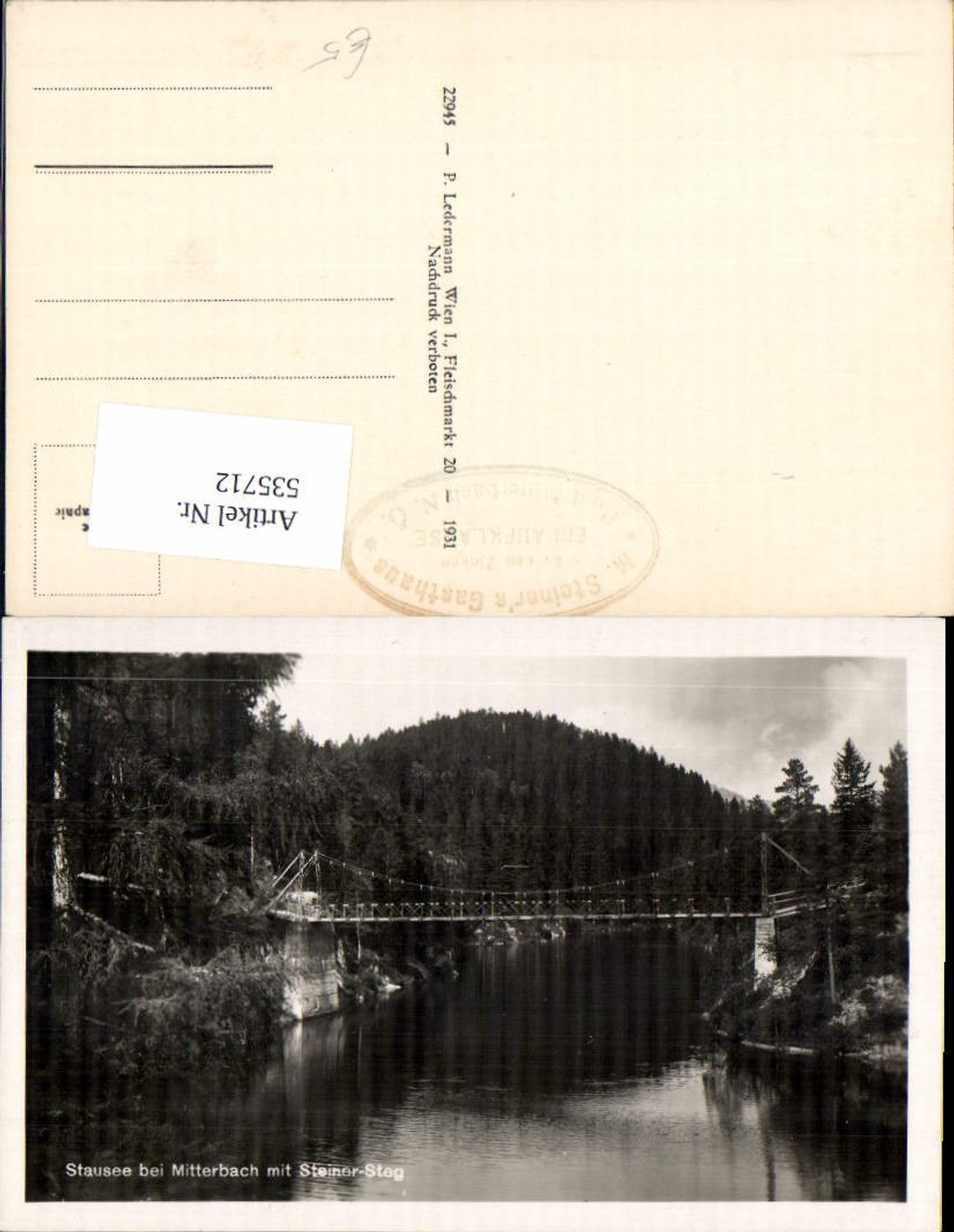 535712,tolle Foto-AK Mitterbach Staussee Steg Annaberg Josefsberg pub Ledermann 22945