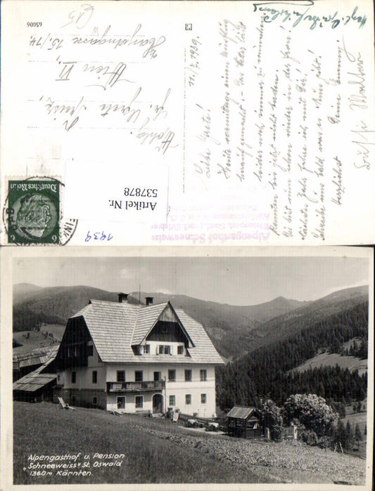 537878,seltene AK St. Oswald Gasthof Schneeweiss Bad Kleinkirchheim Nockgebiet