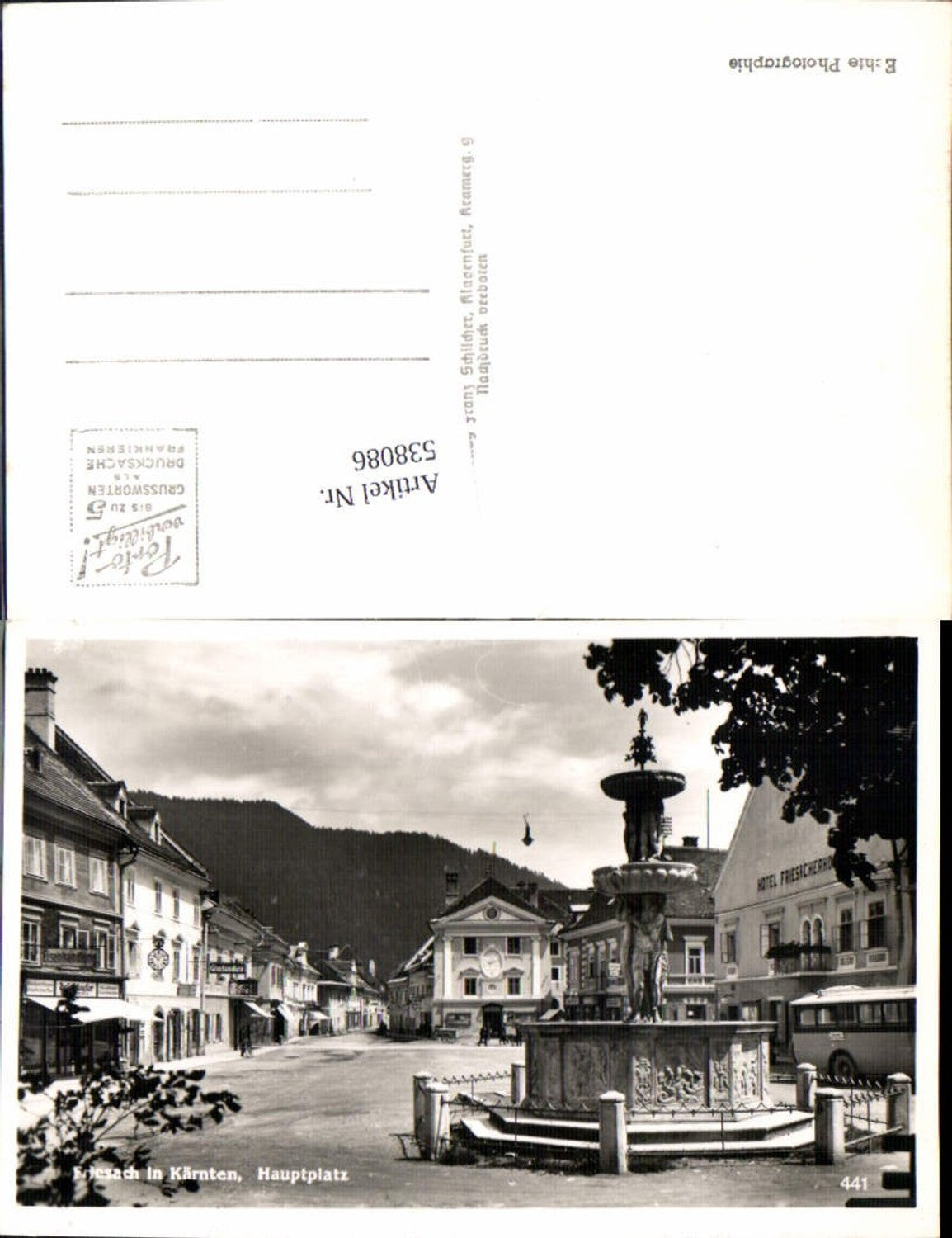 538086,Friesach in Kärnten Hauptplaz m. Brunnen Hotel
