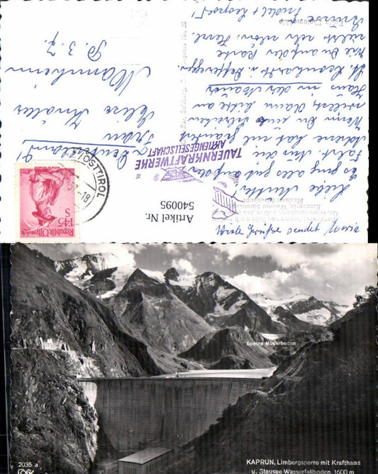 540095,Kaprun Limbergsperre mit Krafthaas Stausee Wasserfallboden Talsperre
