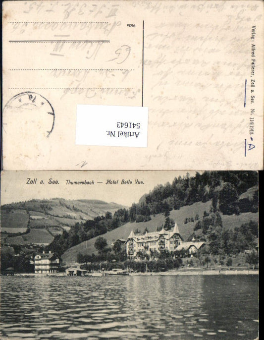 541643,tolle AK Zell am See Thumersbach Hotel Belle Vue