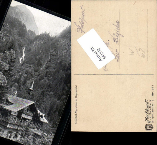 541932,tolle AK Kaprun Kesselfall Alpenhaus Kaprunertal Zell am See