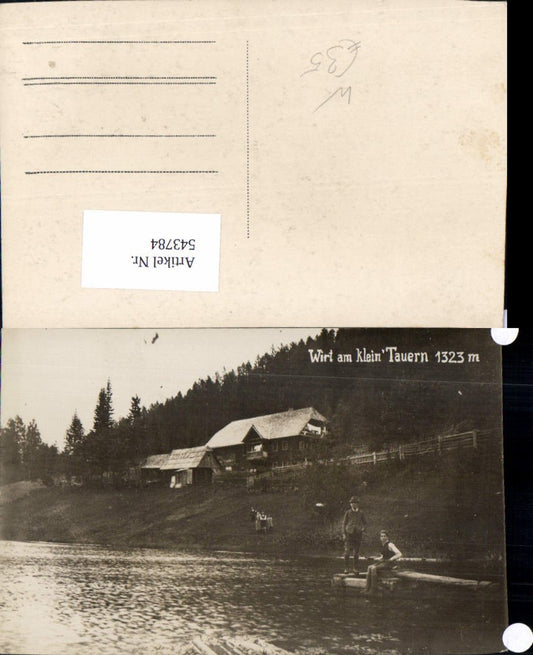 543784,tolle Foto-AK Wirt am klein Tauern b. Mauterndorf Lungau Mariapfarr Tamsweg