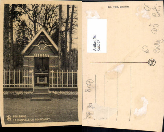 546273,Belgium Beauraing La Chapelle du Pensionnat