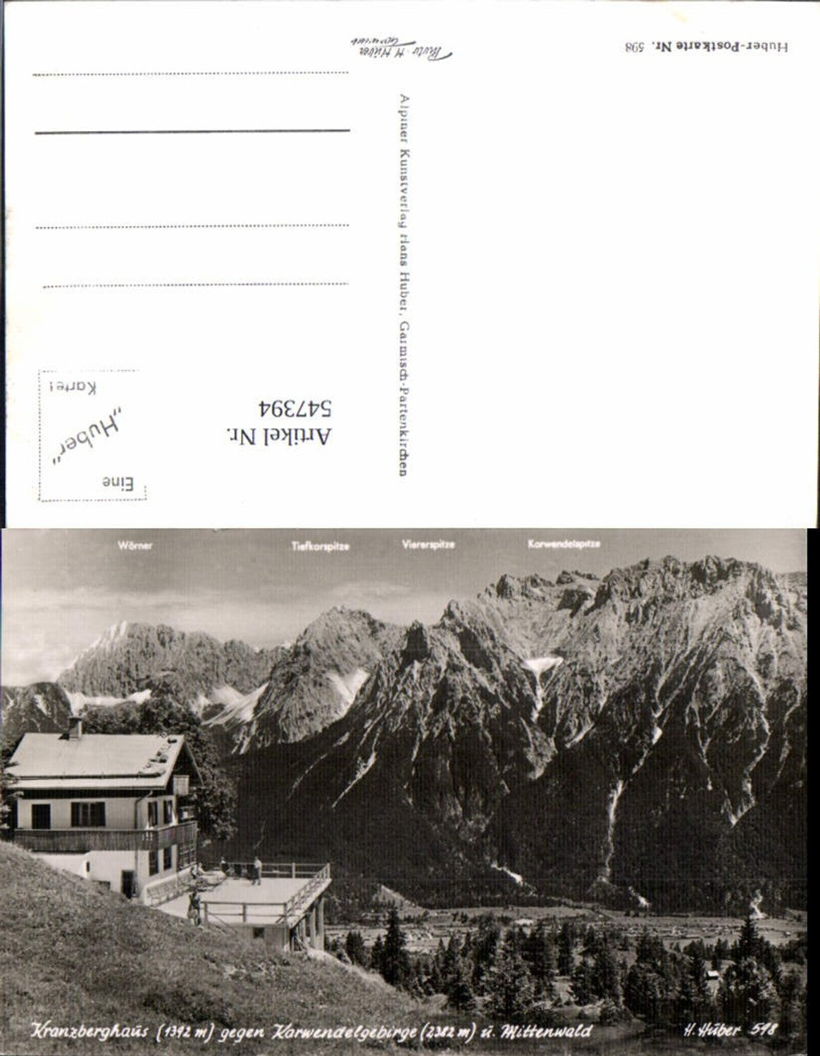 547394,Mittenwald an der Isar Kranzberghaus Kranzberg pub Huber 598