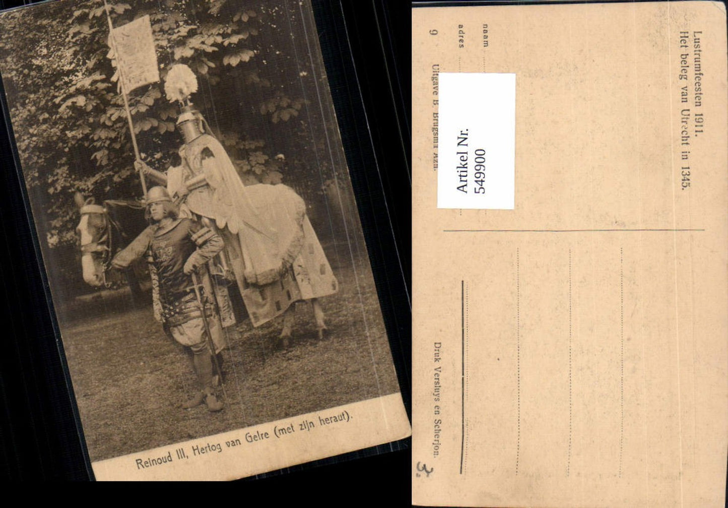 549900,Adel Niederlande Reinoud III Hertog Gelre Lustrumfeesten 1911 Utrecht