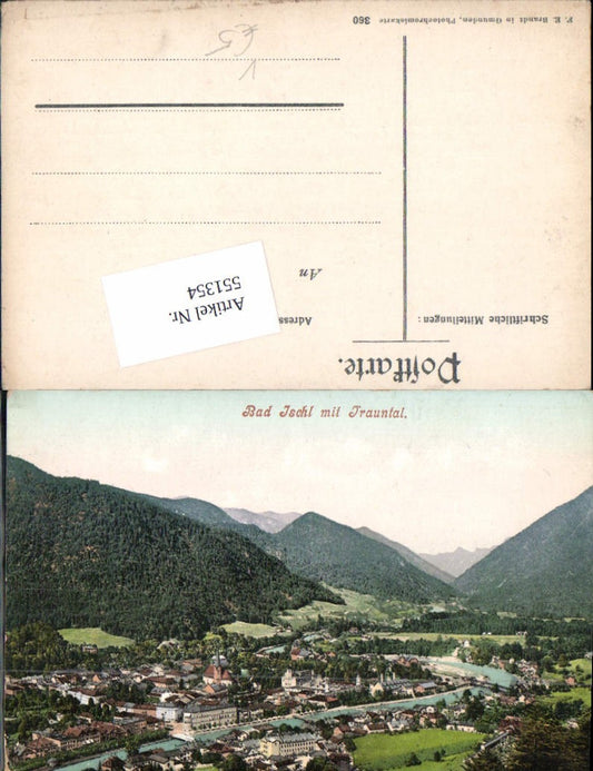 551354,tolle AK Bad Ischl Salzkammergut m. Trauntal pub Brandt 360