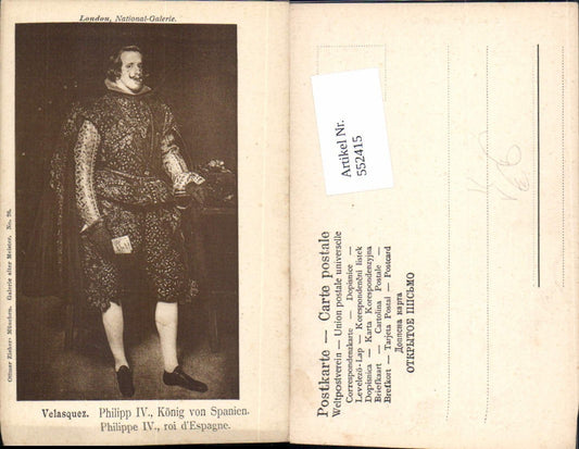552415,Künstler AK Velasquez Philippe IV König von Spanien Spain pub Zieher 26