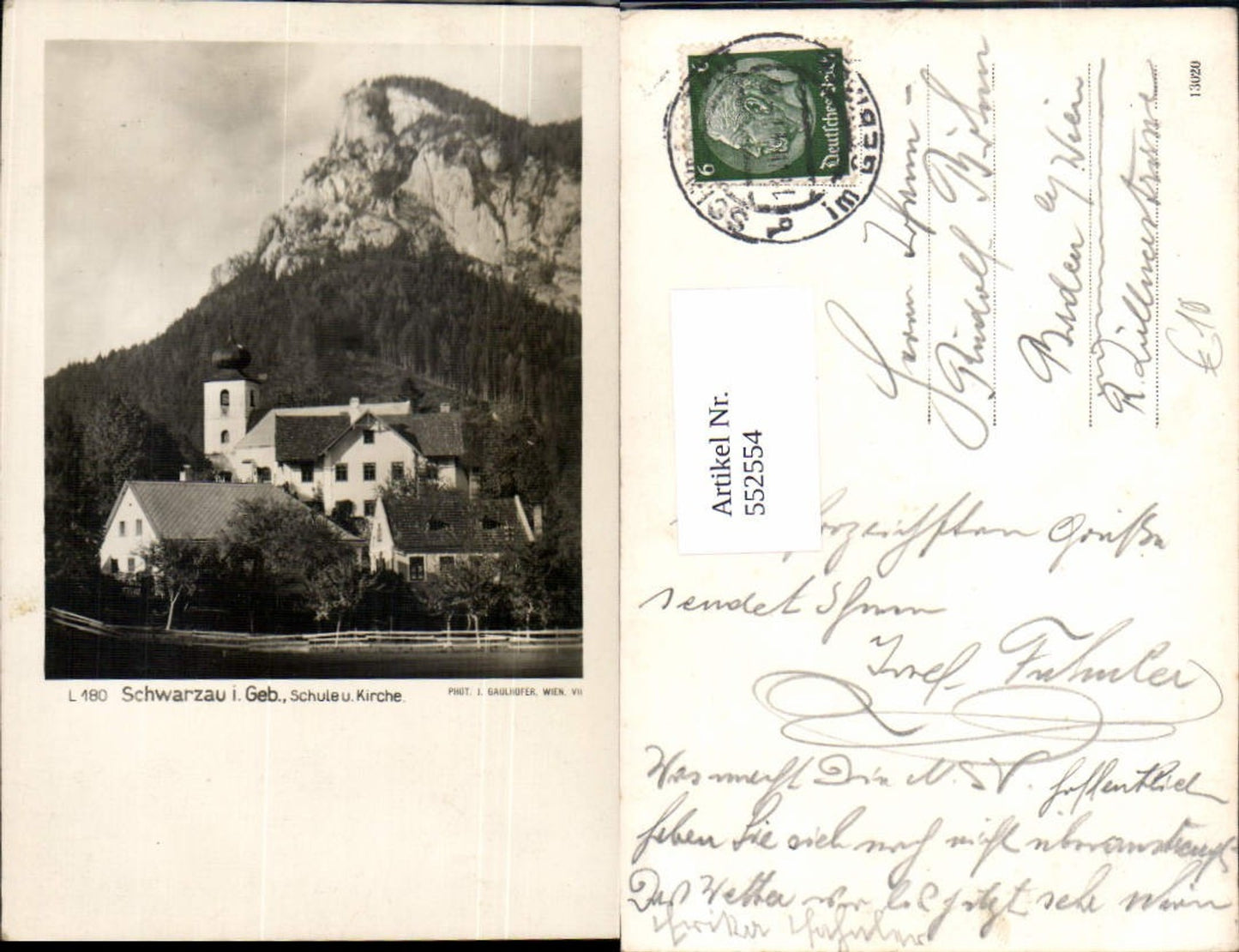 552554,tolle Foto-AK Schwarzau im Gebirge Schule und Kirche pub Gaulhofer Wien