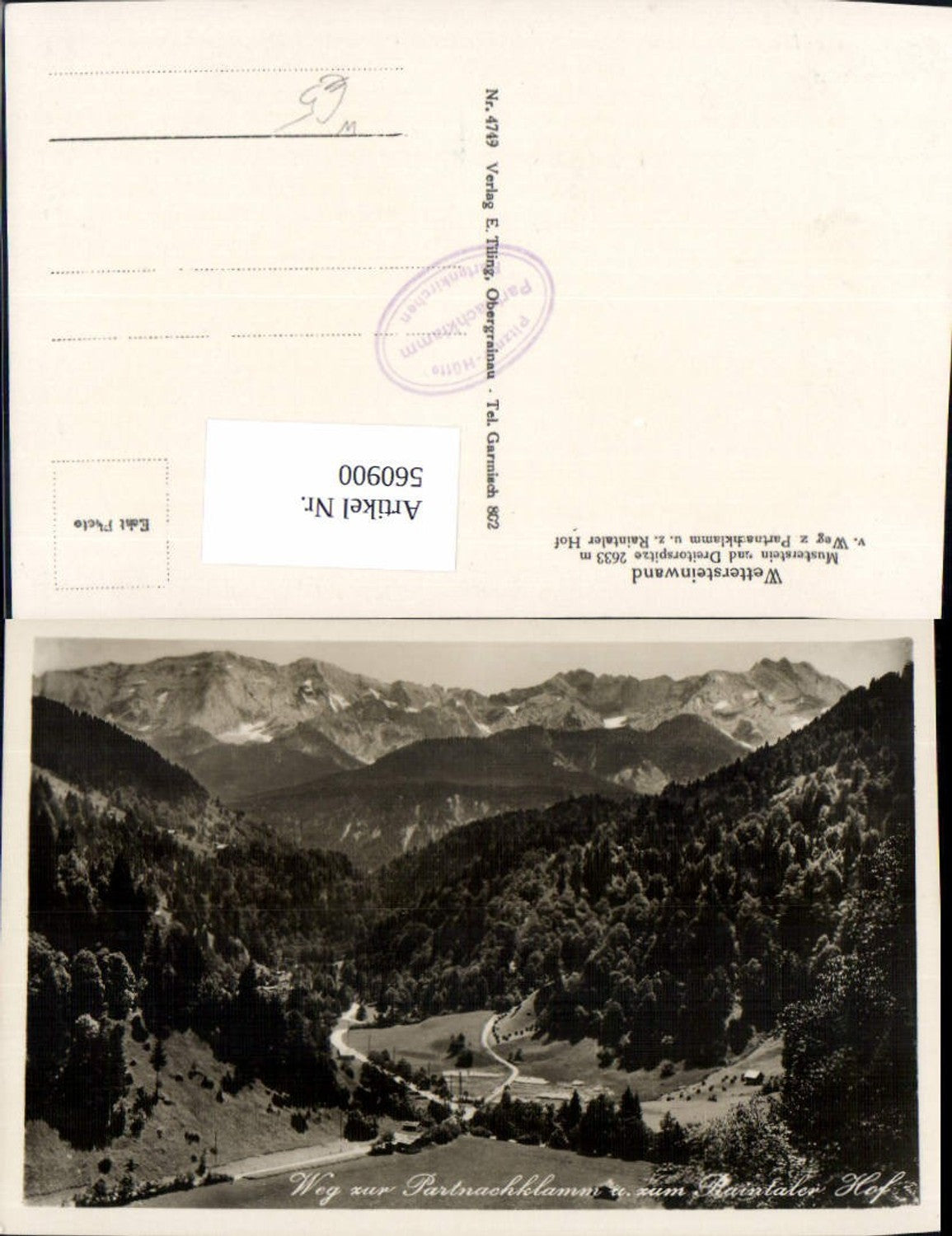 560900,Foto Ak Weg Partnachklamm u. Raintaler Hof Garmisch-Partenkirchen