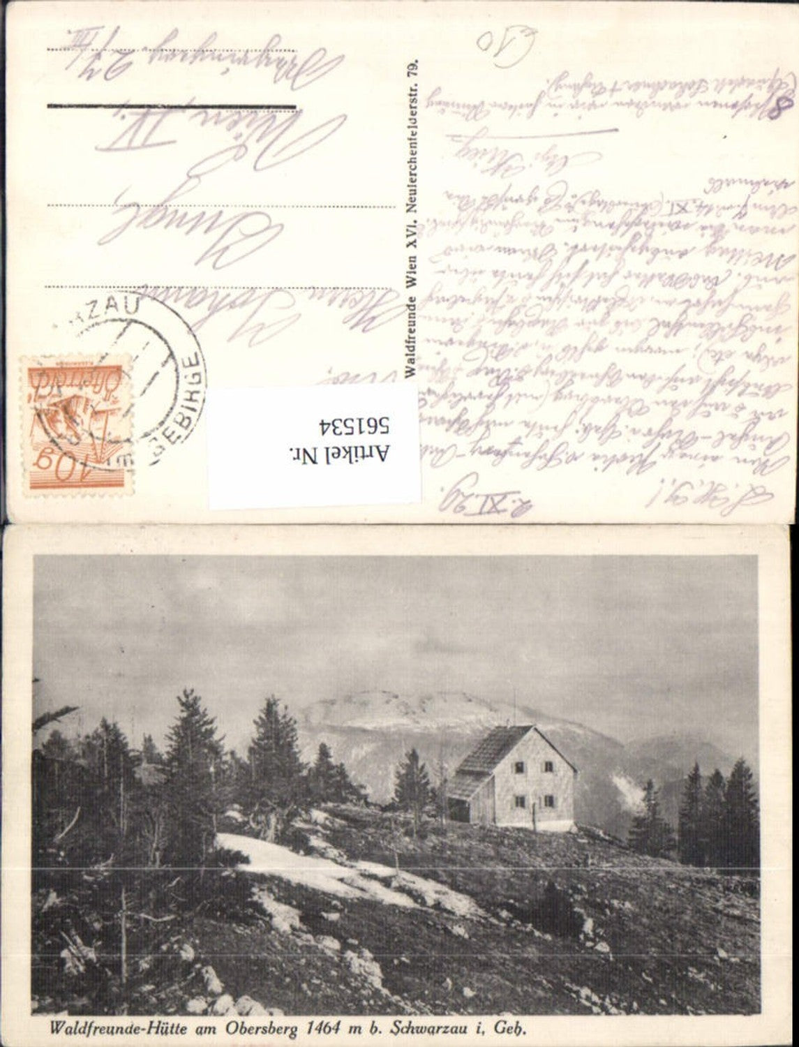 561534,Schwarzau i. Gebirge Waldfreunde-Hütte am Obersberg