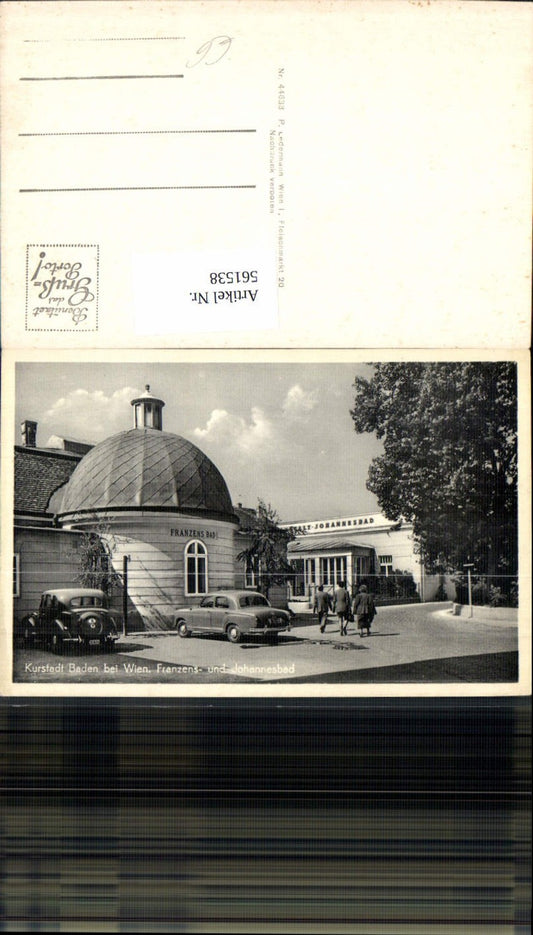 561538,Foto Ak Baden b. Wien Franzens-u. Johannesbad Automobil Oldtimer