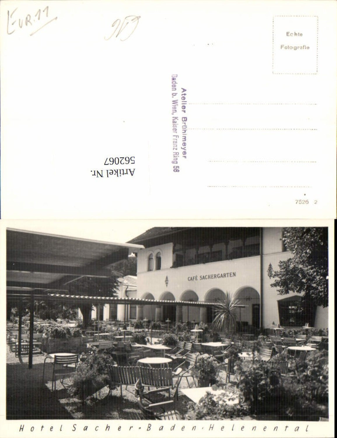 562067,tolle Foto-AK Baden Helenental Hotel Sacher pub Atelier Brühlmeyer