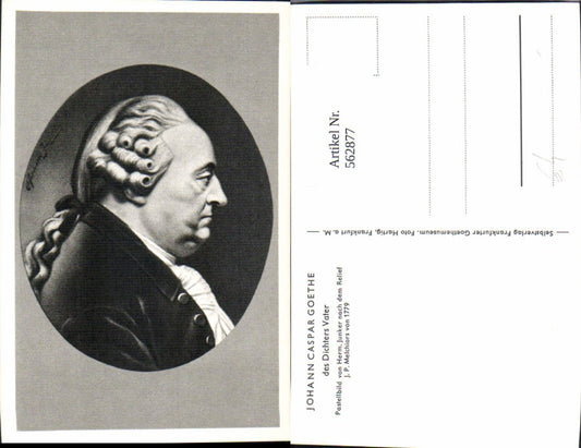 562877,Johann Caspar Goethe Vater d. Dichters Kunst Wissenschaft