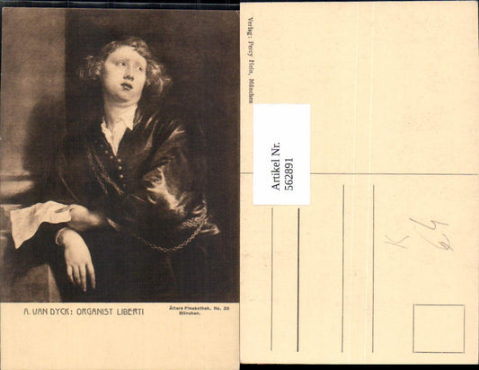 562891,Künstler Ak A. Van Dyck Organist Liberti Kunst Wissenschaft