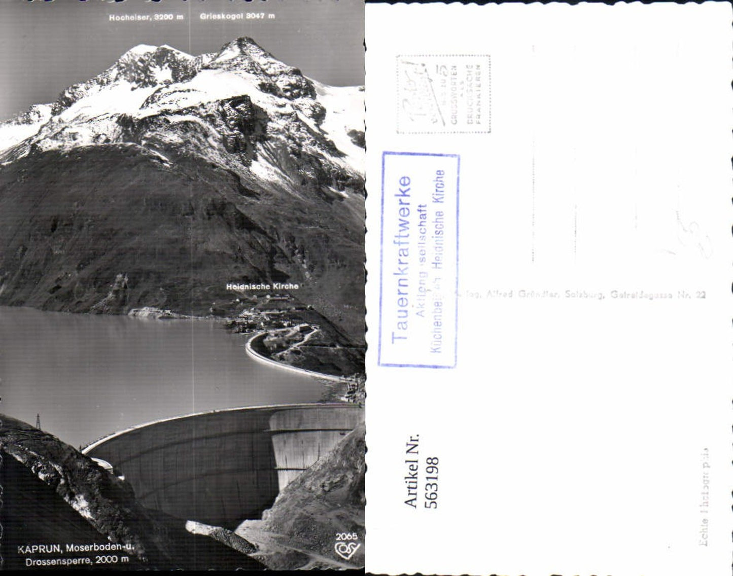 563198,Foto Ak Kaprun Moserboden- u. Drossensperre Heidnische Kirche Talsperre pub Cosy 2065