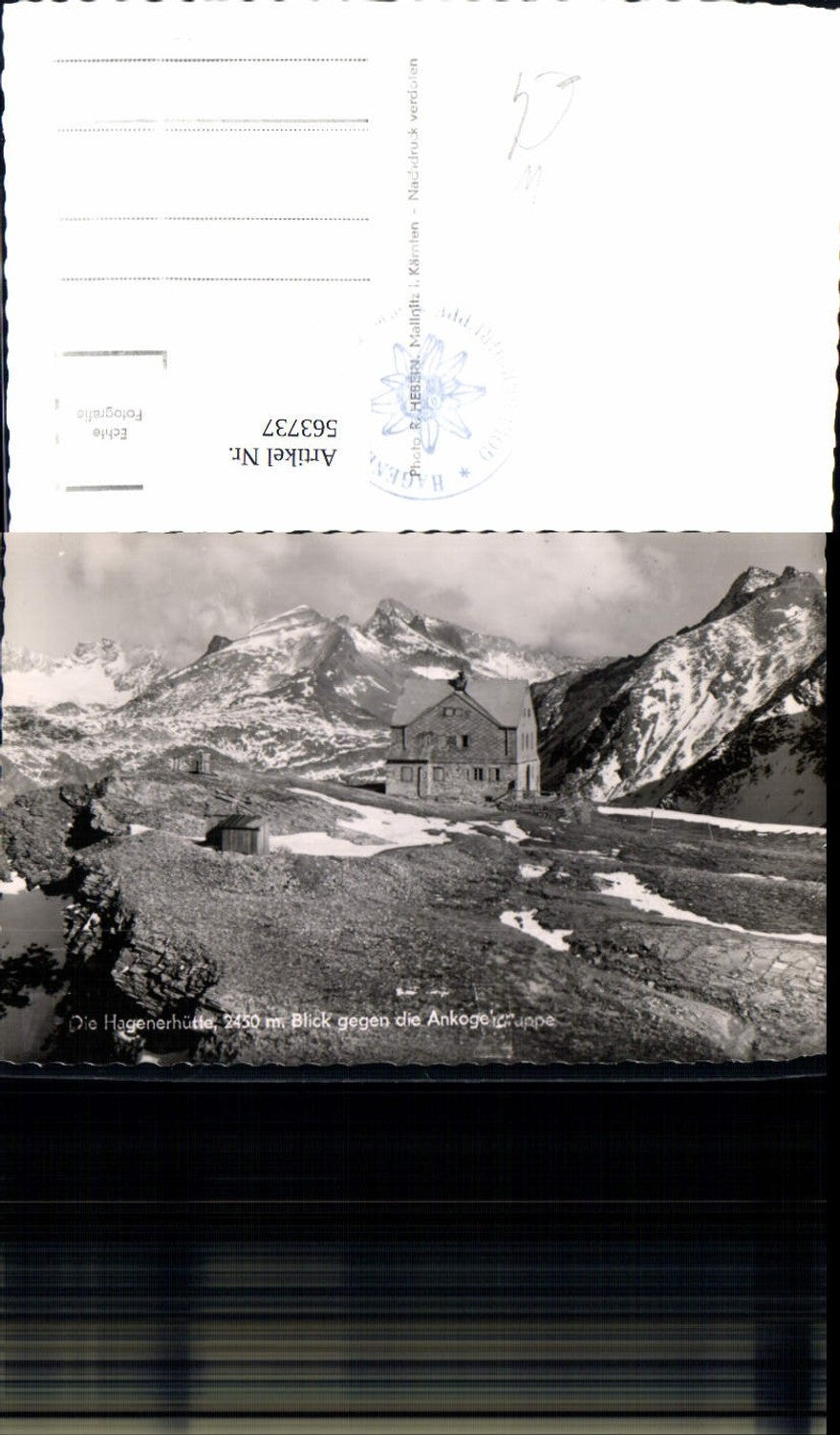 563737,Foto Ak Hagenerhütte m. Blick geg. d. Ankogelgruppe Mallnitz