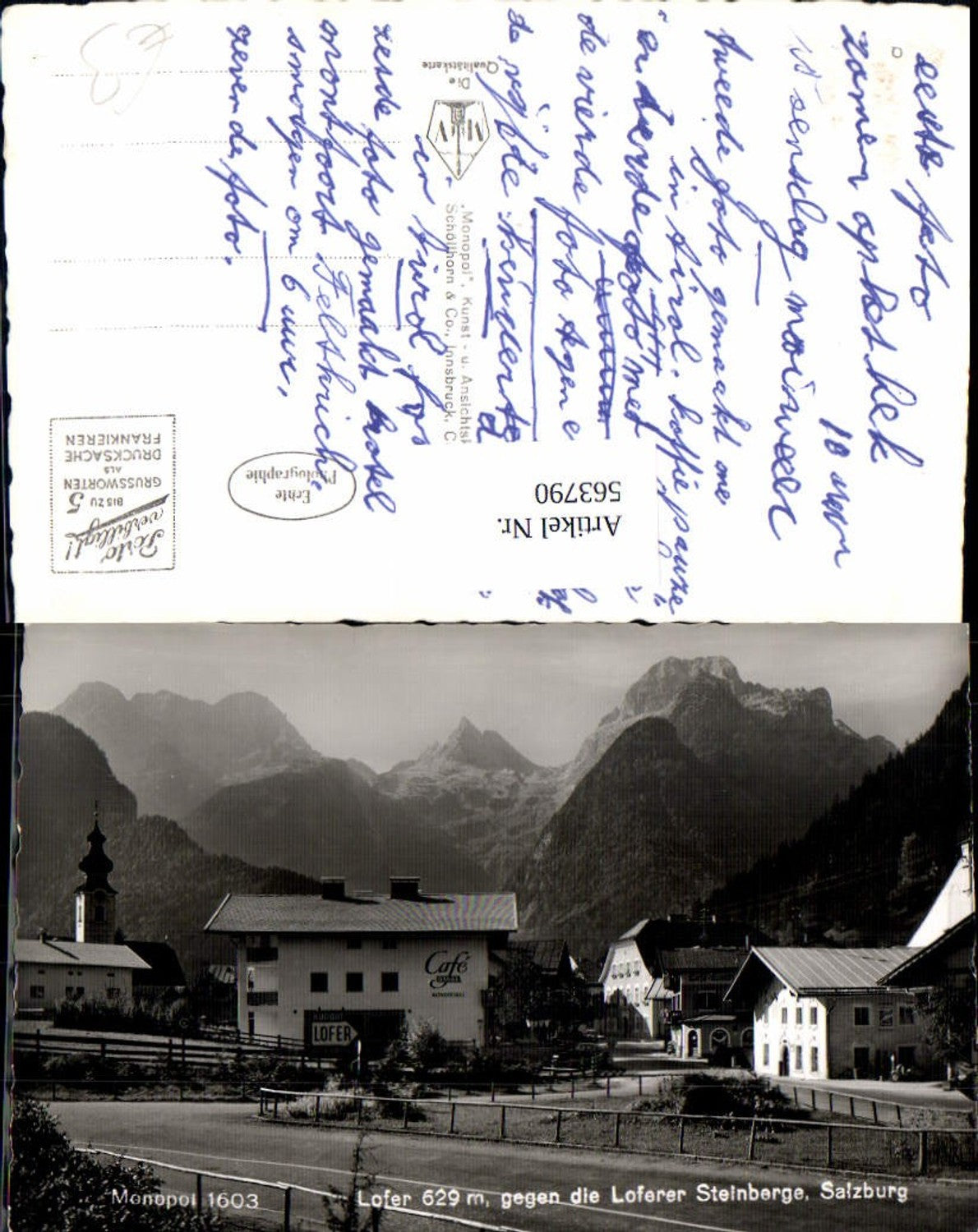 563790,Foto Ak Lofer geg. d. Loferer Steinberge Ansicht m. Cafe Dankl