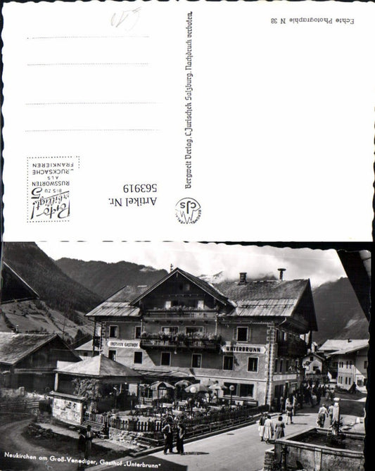 563919,Foto Ak Neukirchen am Großvenediger Gasthof Unterbrunn Brunnen
