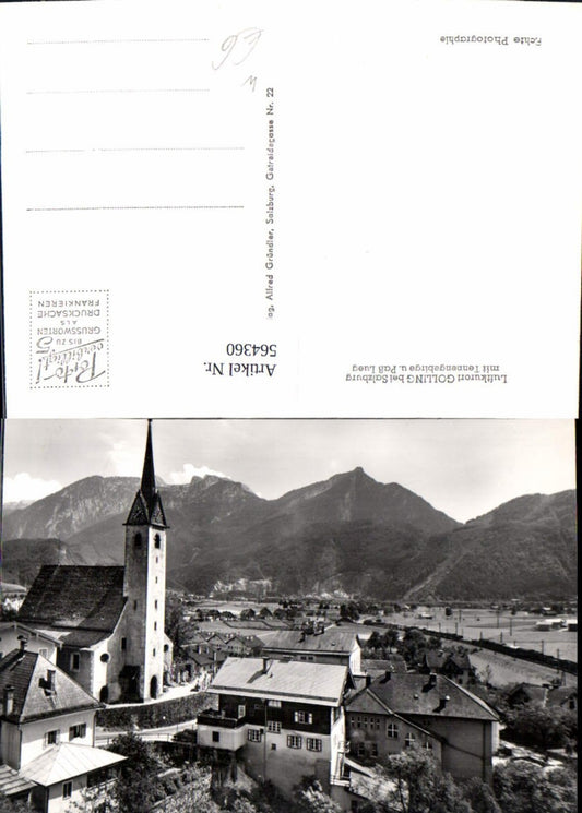 564360,Foto Ak Golling m. Tennengebirge u. Paß Lueg