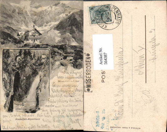 564387,Künstler Ak Kaprun Kesselfall Alpenhaus Moserboden-Hotel Wasserfall