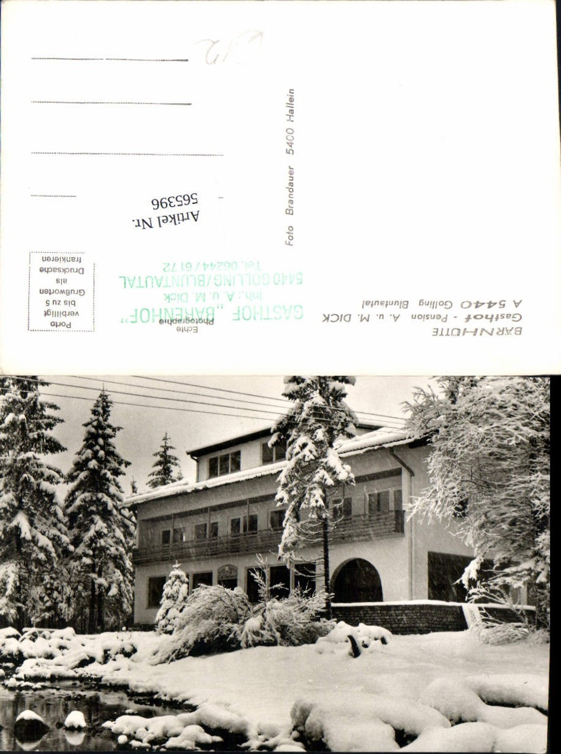565396,tolle AK Golling Bärnhütte Bluntautal Gasthof