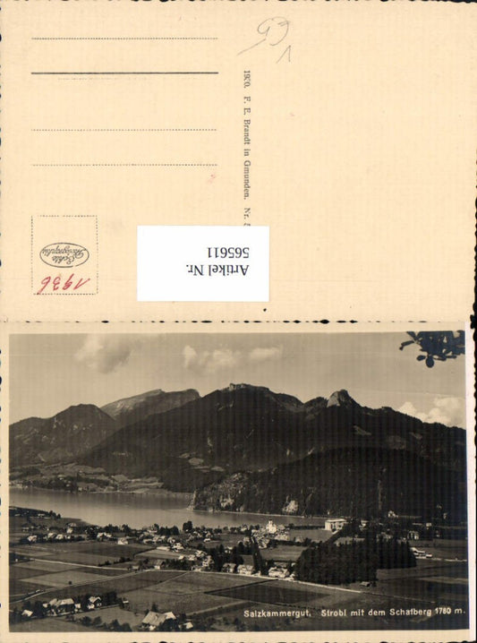 565611,Foto Ak Strobl m. d. Schafberg Wolfgangsee Salzkammergut pub F. E. Brandt 5164 b