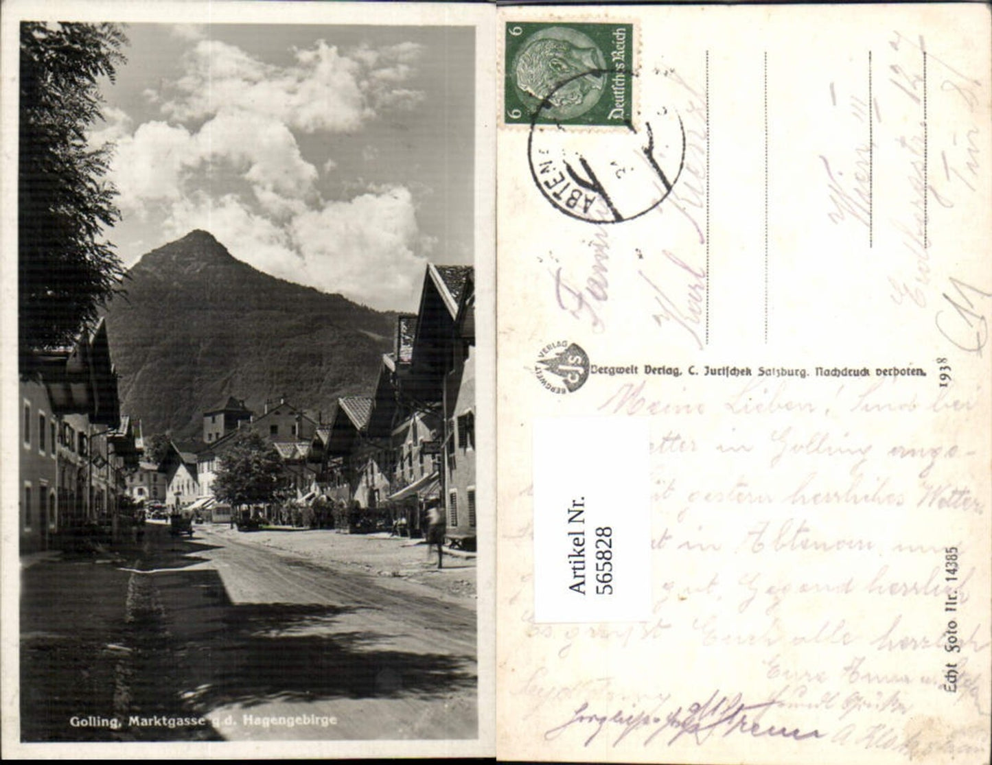 565828,Foto Ak Golling a. d. Salzach Marktgasse g. d. Hagengebirge