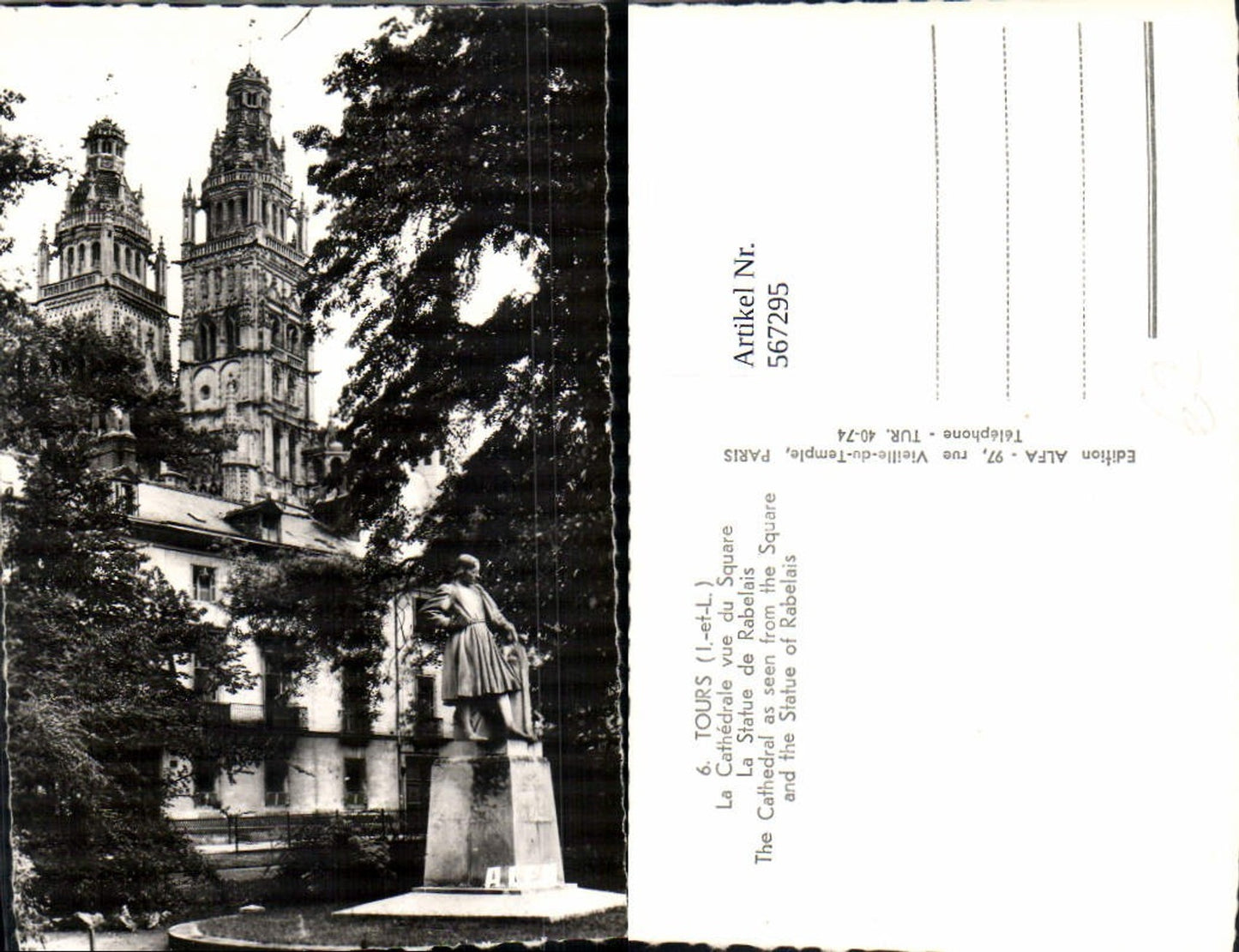 567295,Tours La Cathedrale vue du Square La Statue de Rabelais Kathedrale Kirche