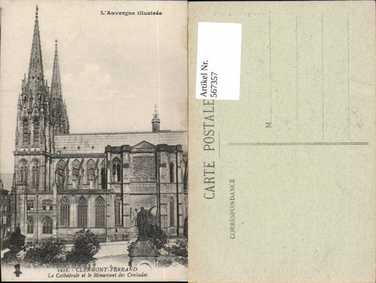 567357,Clermont-Ferrand La Cathedrale et le Monument des Croisades