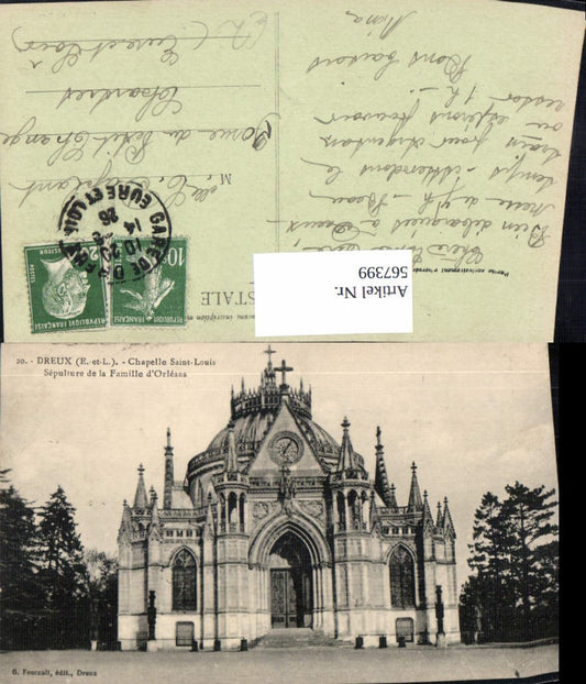 567399,Dreux Chapelle Saint-Louis Sepulture de la Familie d Orleans Kapelle Kirche