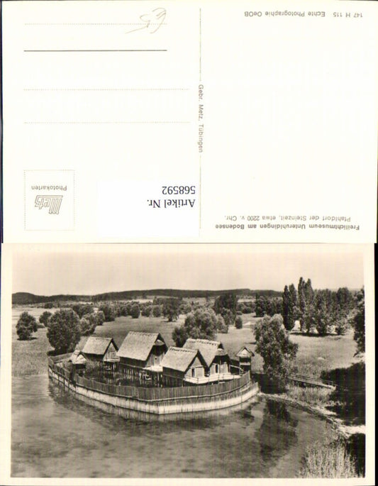 568592, Photo Ak Unteruhldingen on Lake Constance Pile village of the Stone Age 2200 BC History