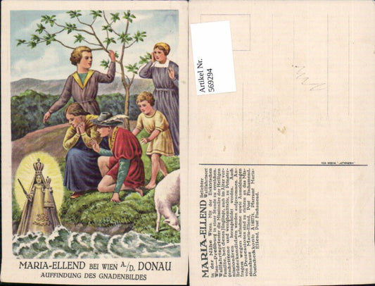 569294,Künstler AK Maria Ellend b. Wien Fischamend Auffindung d. Des Gandenbildes