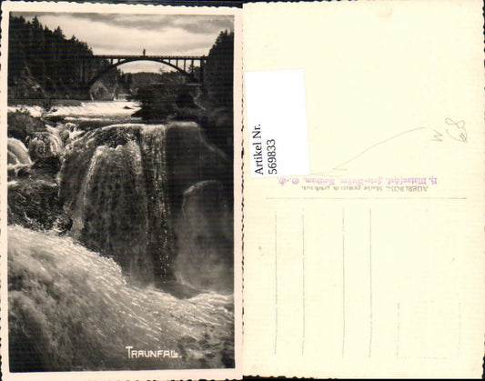 569833,Foto Ak Traunfall Roitham am Traunfall Wasserfall Brücke