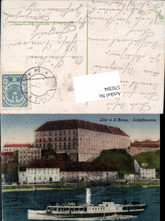 570394,Linz an der Donau Schloßkaserne Kaserne Dampfer