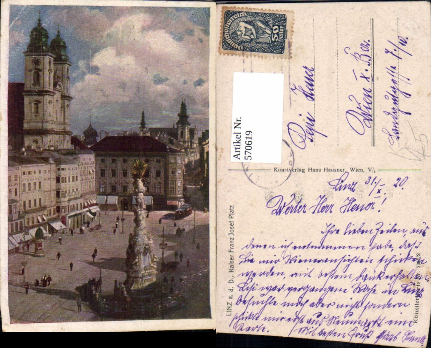 570619,Künstler Ak Linz a. d. Donau Kaiser Franz-Josef-Platz Hauptplatz pub Hans Hausner 7007/2