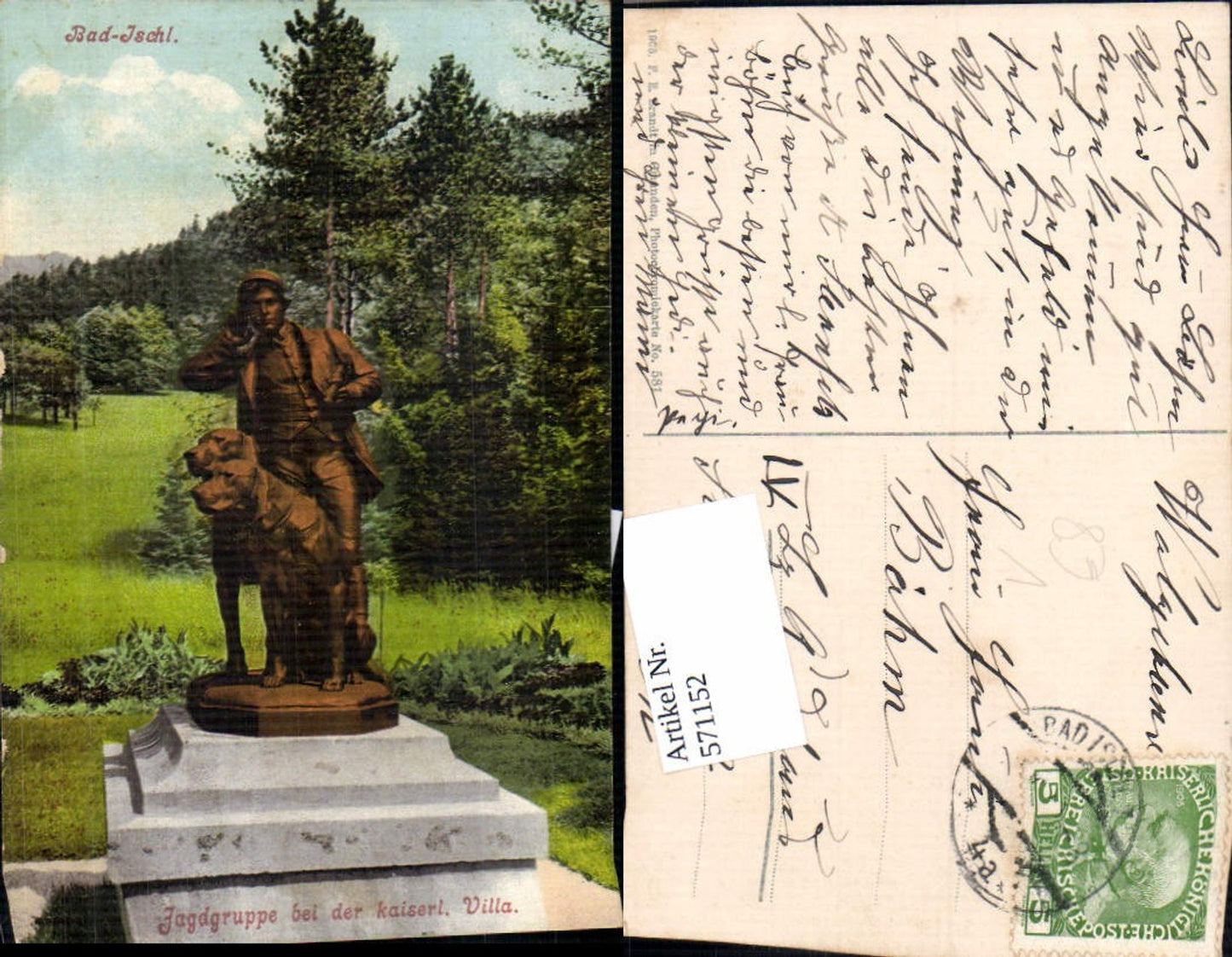 571152,Bad Ischl Jagdgruppe m. Kaiser Villa pub F.E. Brandt 581