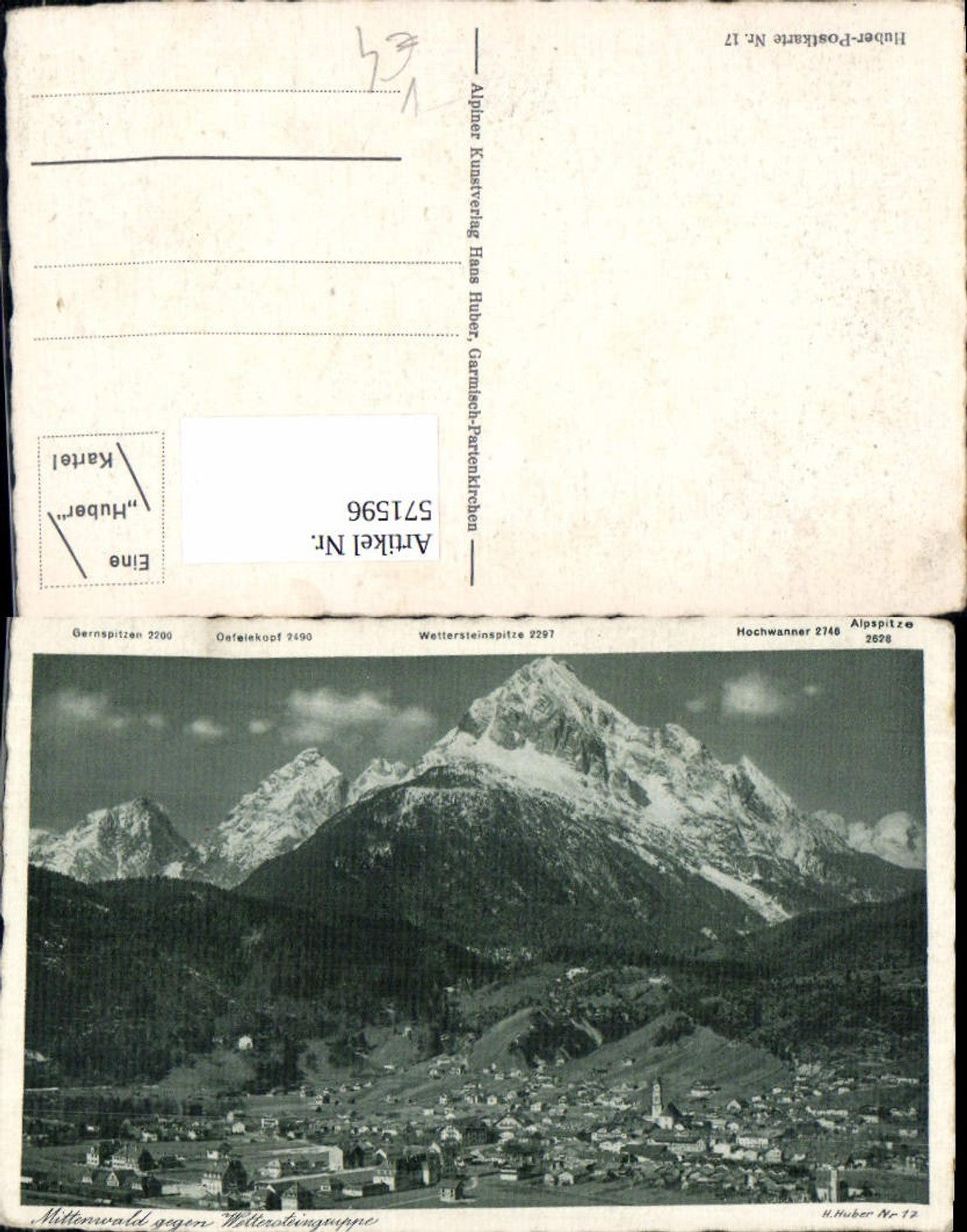 571596,Mittenwald geg. Wettersteingruppe pub Hans Huber 17