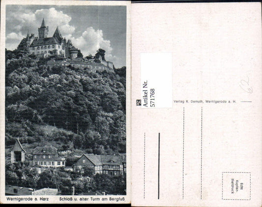 571768,Wernigerode Harz Schloss u. Alter Turm am Bergfuß