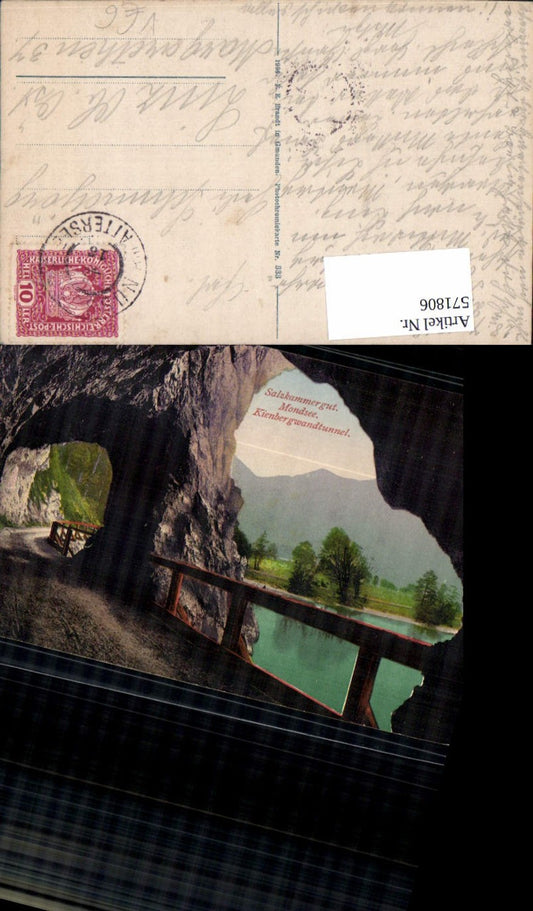 571806,tolle AK Mondsee Kienbergwand Tunnel pub Brandt 333